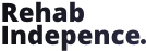 Rehab Independence